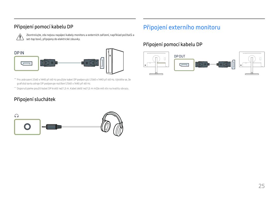 Samsung LS24H850QFUXEN, LS27H850QFUXEN manual Připojení pomocí kabelu DP, Připojení sluchátek 