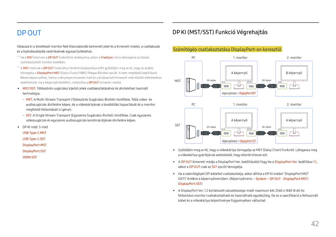 Samsung LS27H850QFUXEN manual DP KI MST/SST Funkció Végrehajtás, Számítógép csatlakoztatása DisplayPort-on keresztül 