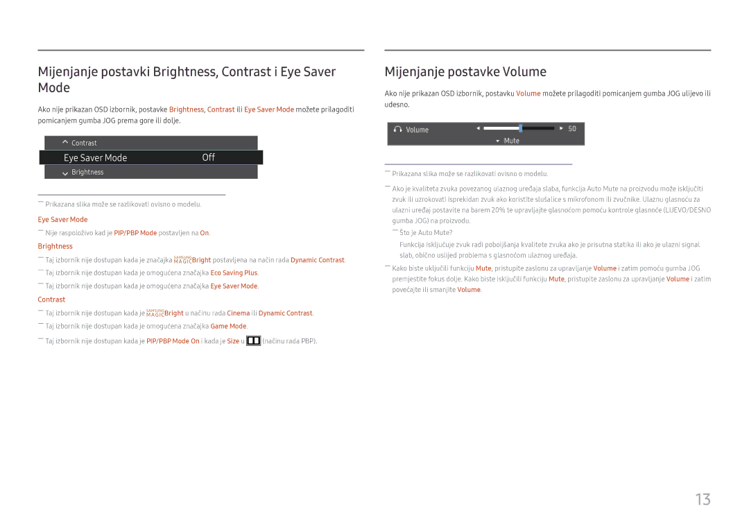 Samsung LS27H850QFUXEN manual Mijenjanje postavki Brightness, Contrast i Eye Saver Mode, Mijenjanje postavke Volume 