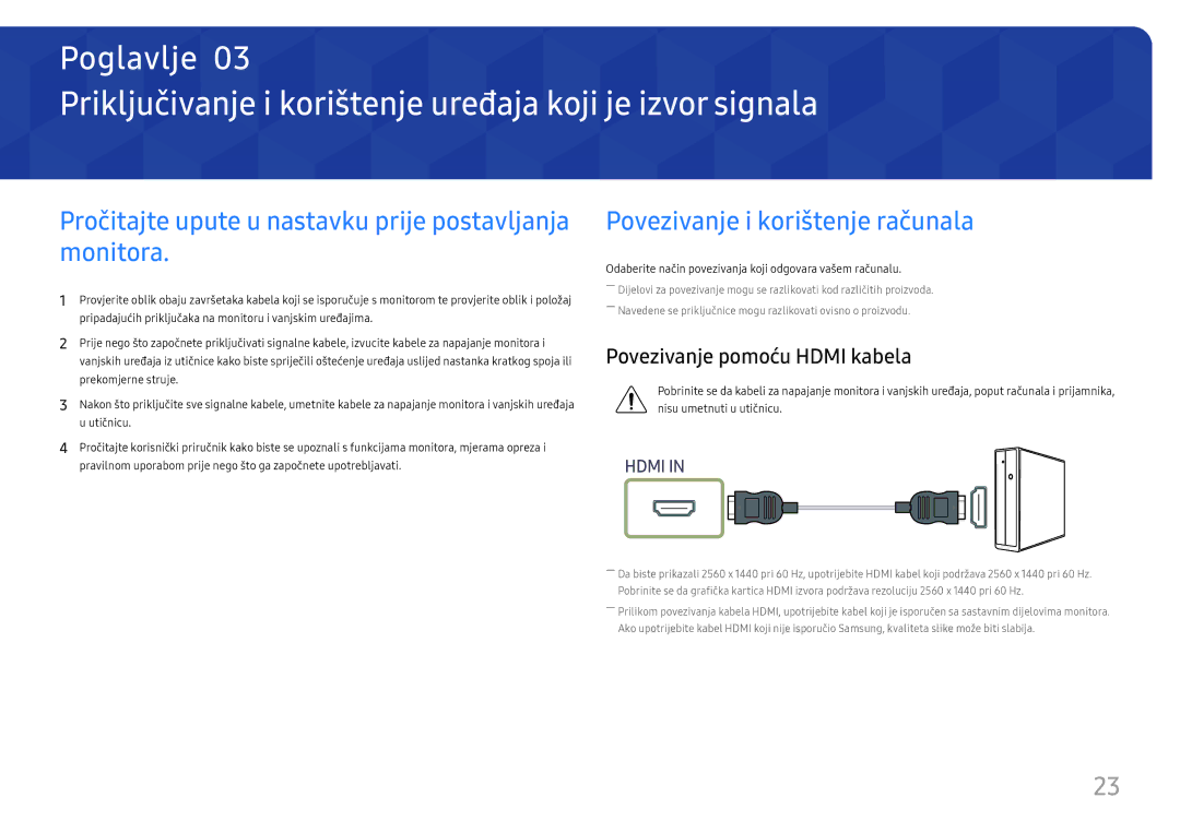 Samsung LS27H850QFUXEN manual Priključivanje i korištenje uređaja koji je izvor signala, Povezivanje i korištenje računala 