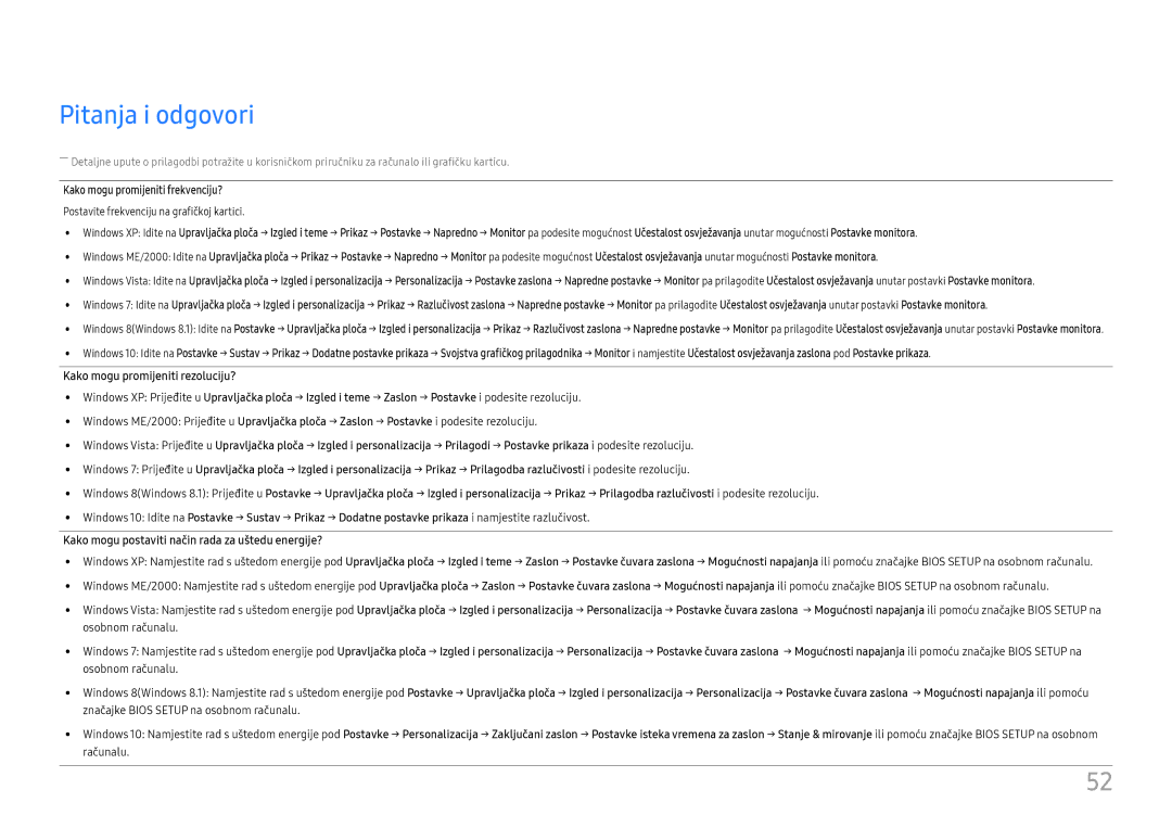 Samsung LS27H850QFUXEN manual Pitanja i odgovori, Kako mogu postaviti način rada za uštedu energije? 