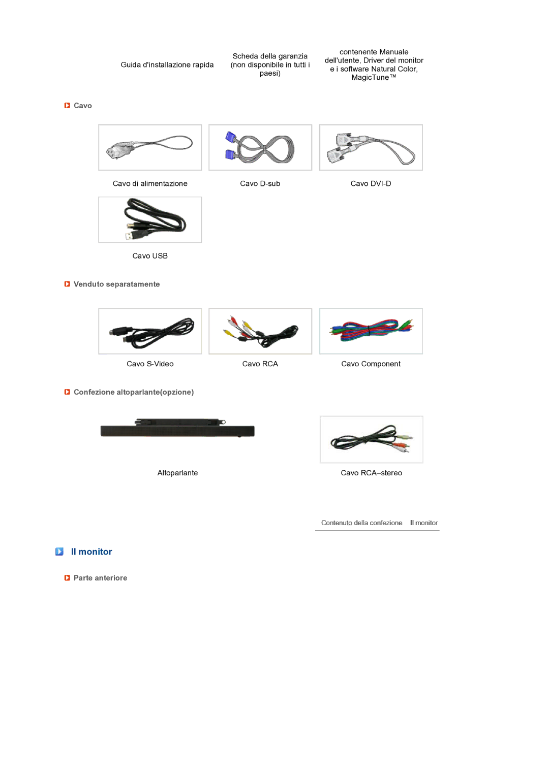 Samsung LS27HUBCBS/EDC manual Il monitor, Cavo, Venduto separatamente, Confezione altoparlanteopzione, Parte anteriore 