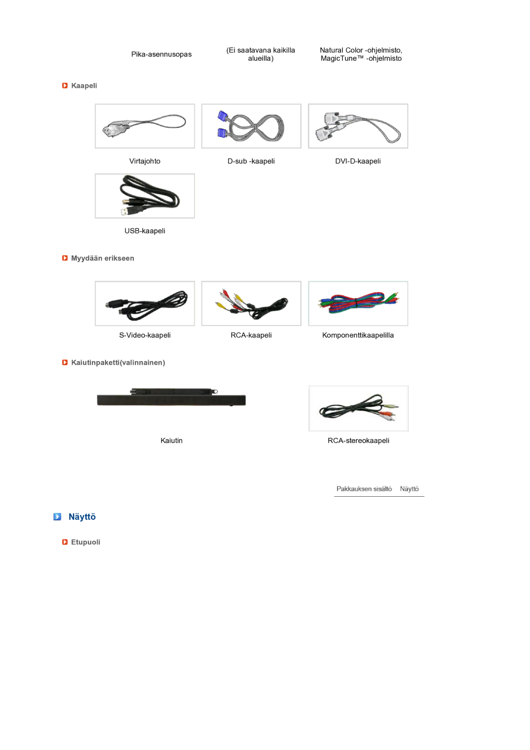 Samsung LS27HUBCBS/EDC, LS27HUBCB/EDC manual Näyttö, Kaapeli, Myydään erikseen, Kaiutinpakettivalinnainen, Etupuoli 