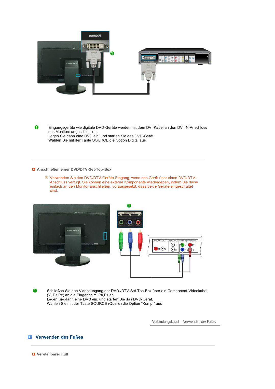 Samsung LS27HUBCB/EDC manual Verwenden des Fußes, Anschließen einer DVD/DTV-Set-Top-Box, Verstellbarer Fuß 