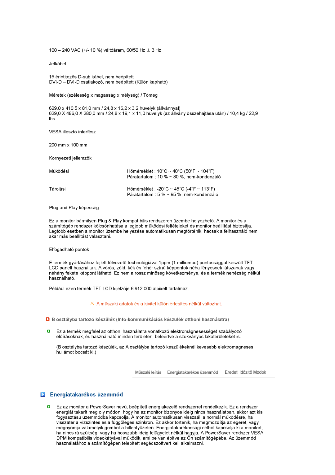 Samsung LS27HUCCB/EDC, LS27HUCCBS/EDC, LS27HUCCSZEDC, LS27HUCCBSEDC manual Energiatakarékos üzemmód 