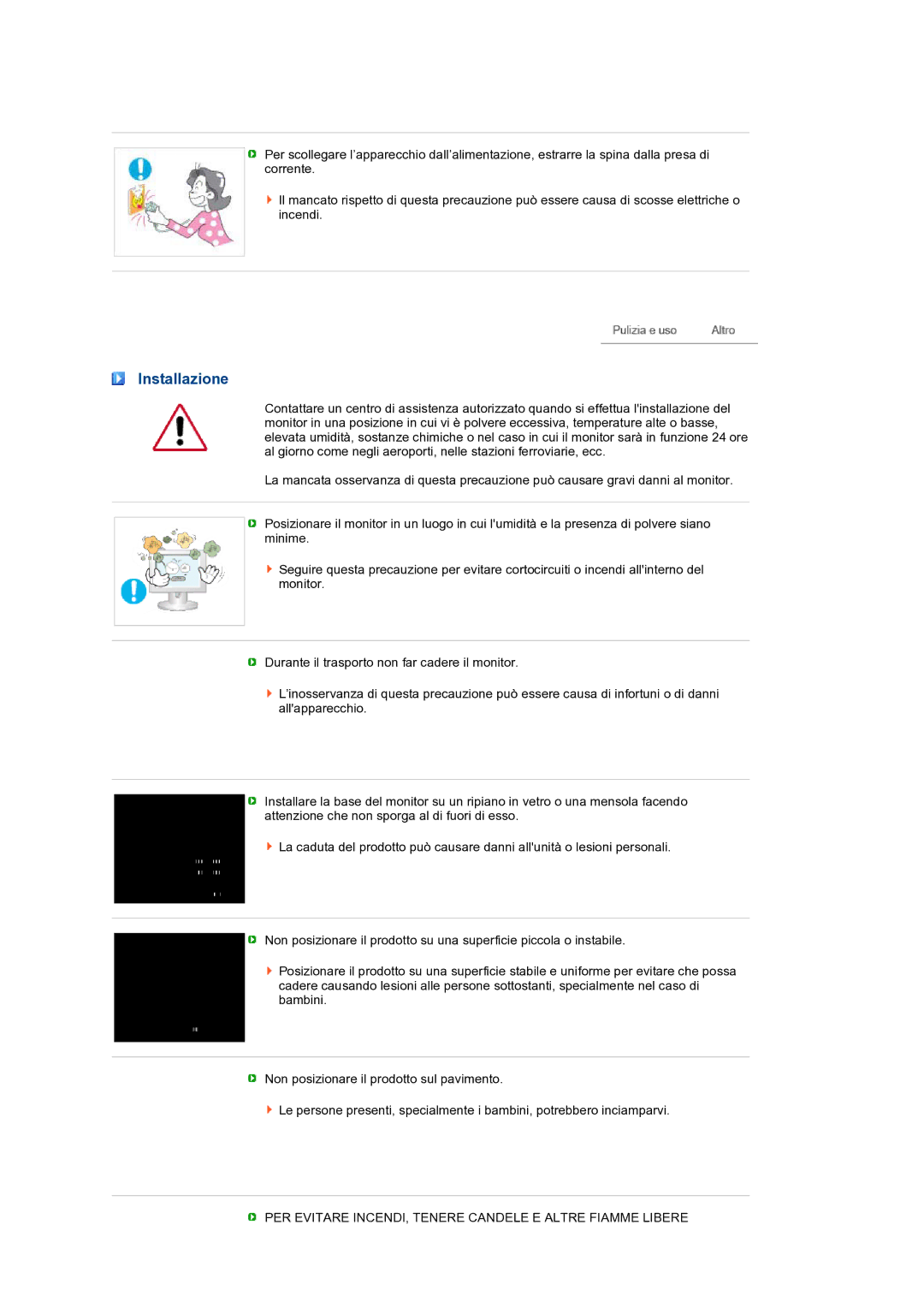 Samsung LS27HUCCB/EDC, LS27HUCCBS/EDC manual Installazione, PER Evitare INCENDI, Tenere Candele E Altre Fiamme Libere 