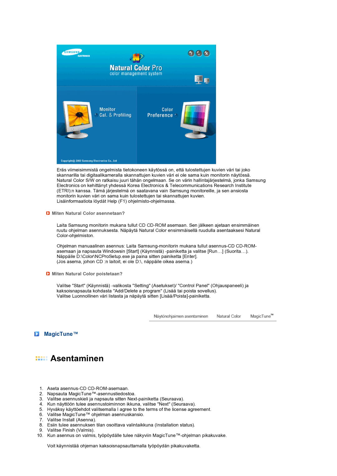 Samsung LS27HUCCB/EDC manual MagicTune, Miten Natural Color asennetaan?, Miten Natural Color poistetaan? 