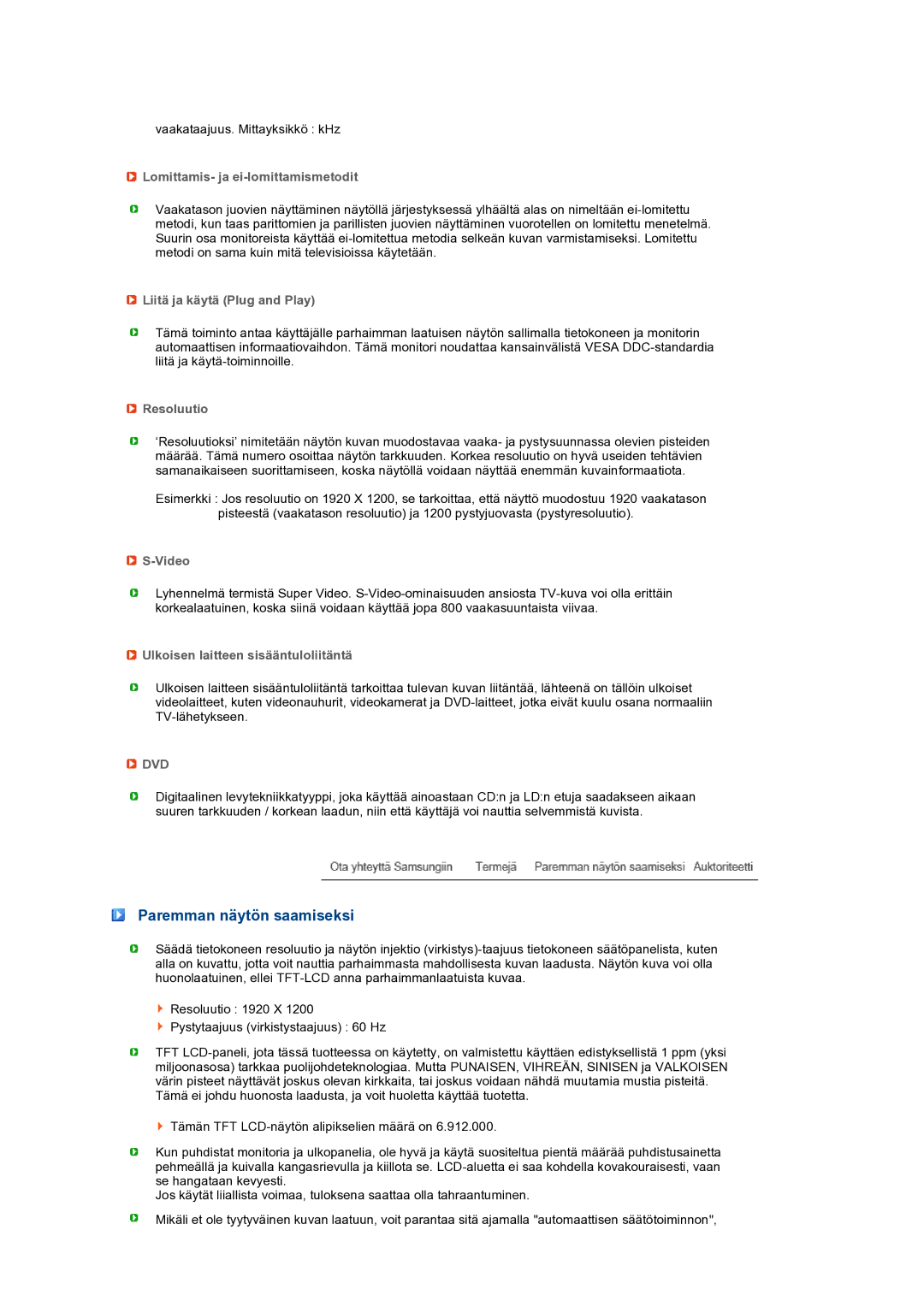 Samsung LS27HUCCB/EDC manual Paremman näytön saamiseksi 