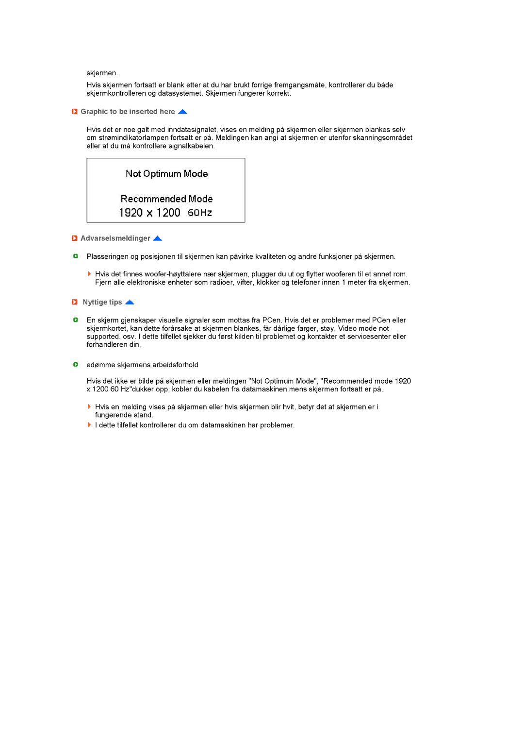 Samsung LS27HUCCB/EDC manual Graphic to be inserted here, Nyttige tips 