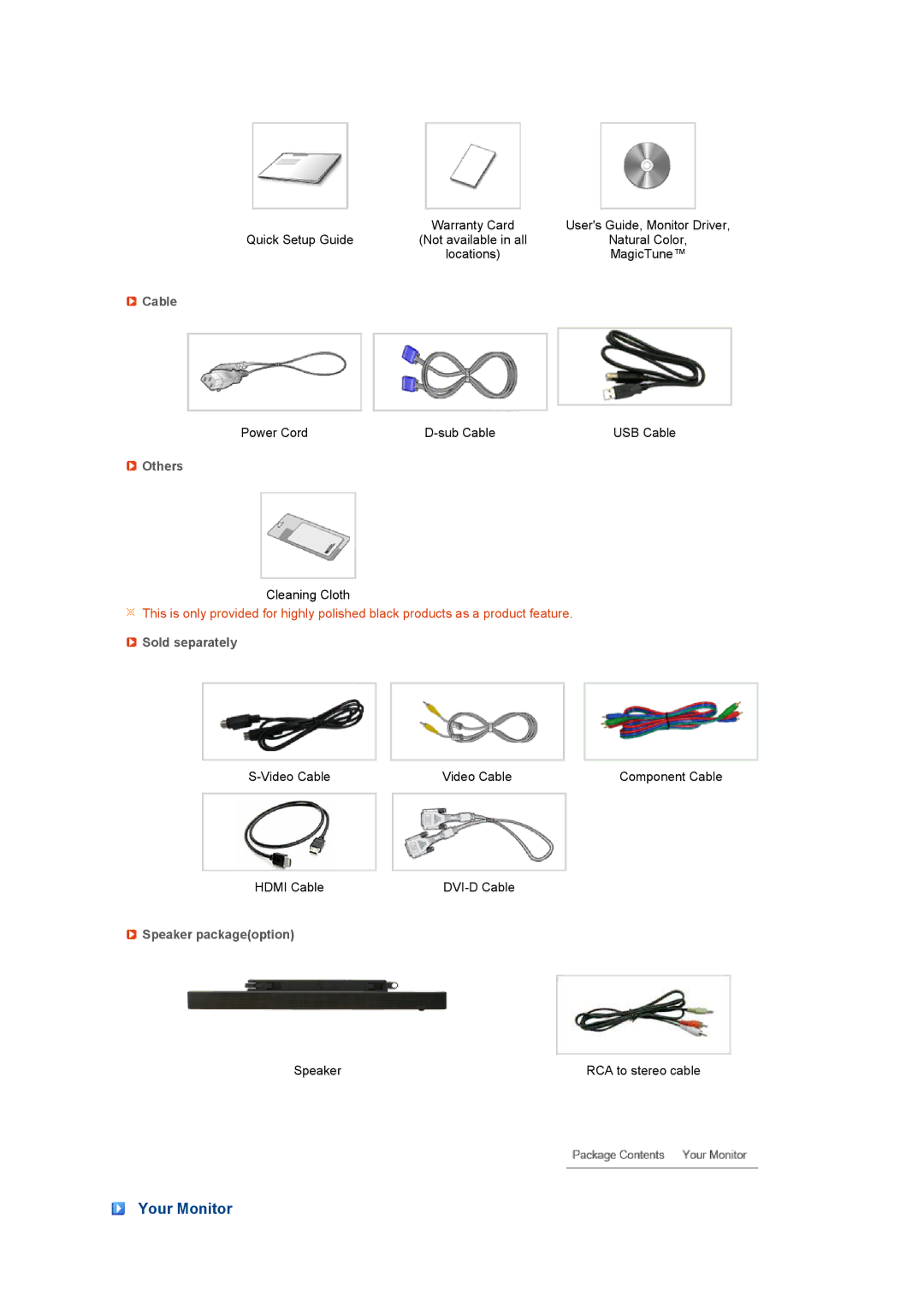 Samsung LS27HUCCB7/CI, LS27HUCCS/EDC, LS27HUCCB/EDC Your Monitor, Cable, Others, Sold separately, Speaker packageoption 