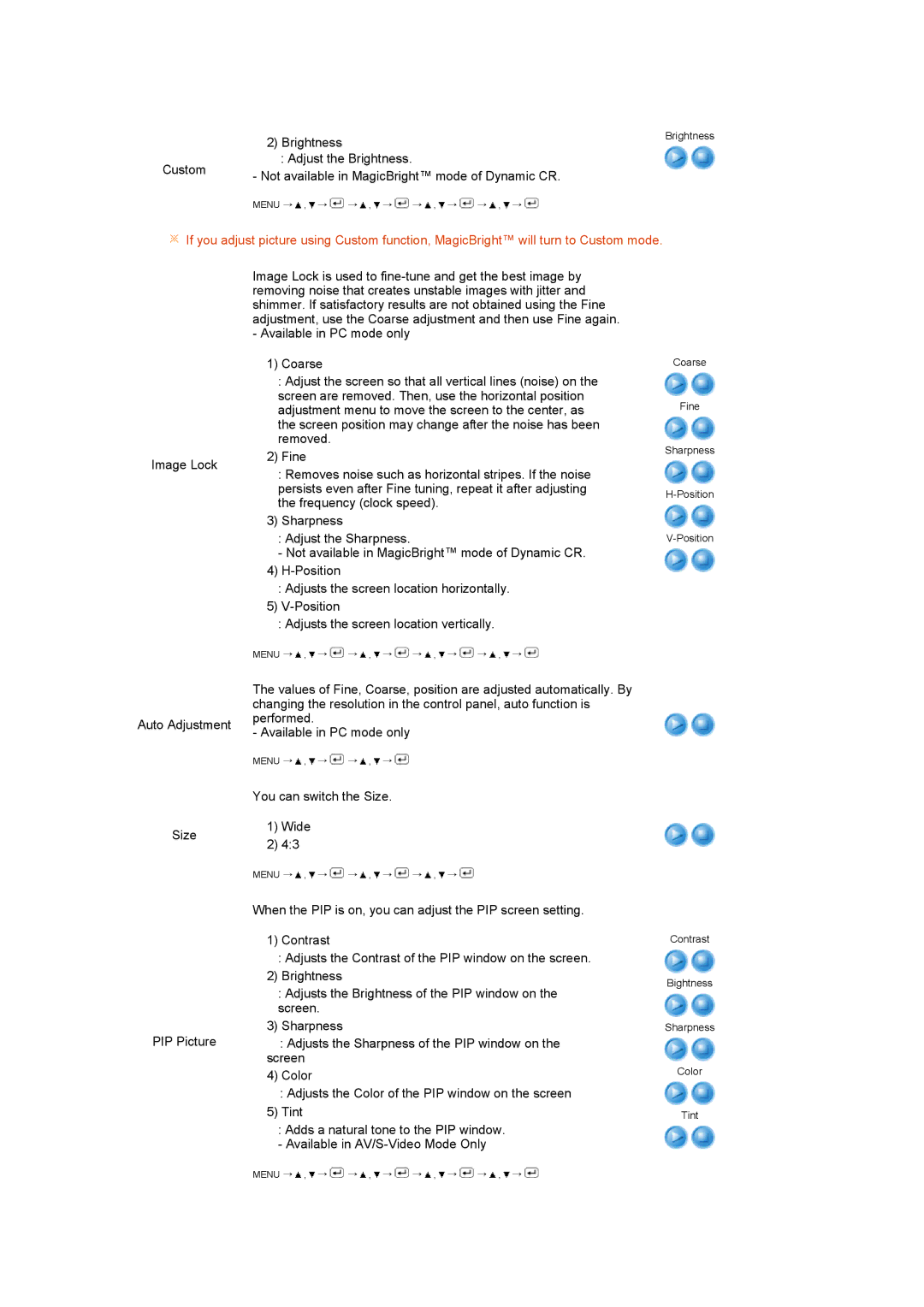 Samsung LS27HUCCB7/CI, LS27HUCCS/EDC, LS27HUCCB/EDC, LS27HUCCBS/EDC manual Auto Adjustment Performed Available in PC mode only 