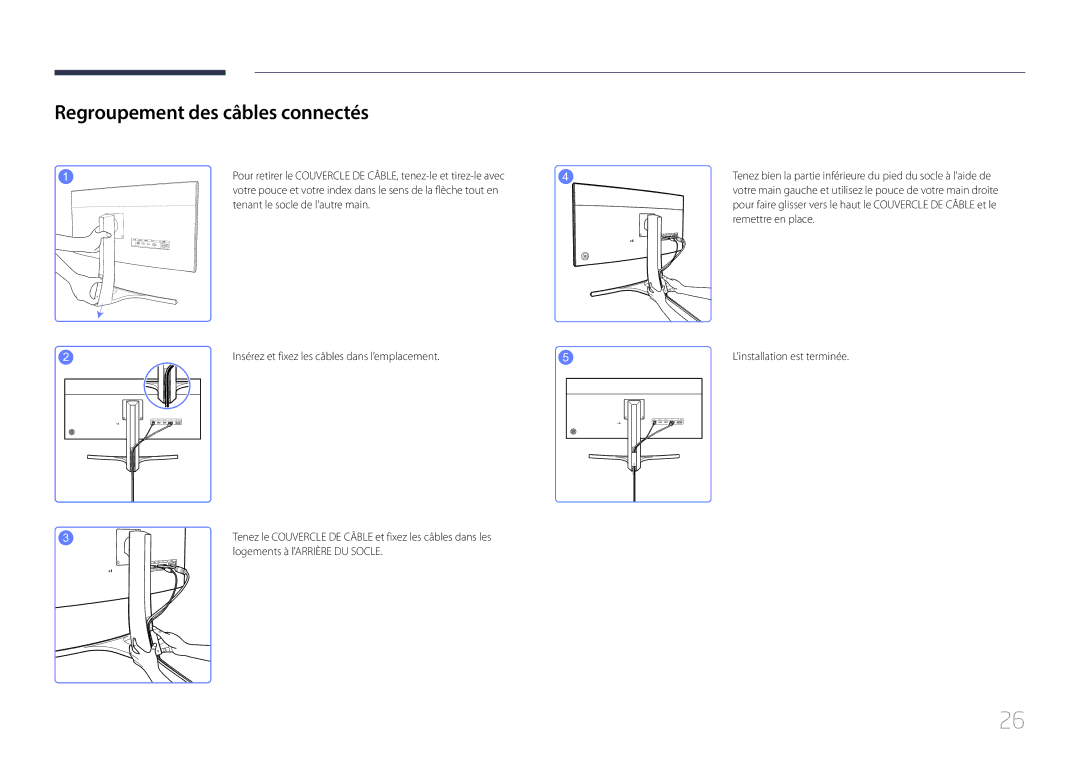 Samsung LS29E790CNS/EN manual Regroupement des câbles connectés, Tenant le socle de lautre main, Remettre en place 