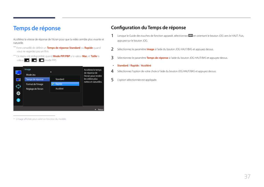 Samsung LS29E790CNS/EN manual Configuration du Temps de réponse, Standard Rapide Accéléré 