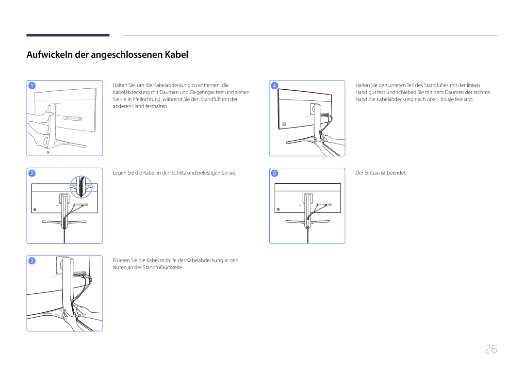 Samsung LS29E790CNS/EN manual Aufwickeln der angeschlossenen Kabel, Halten Sie, um die Kabelabdeckung zu entfernen, die 
