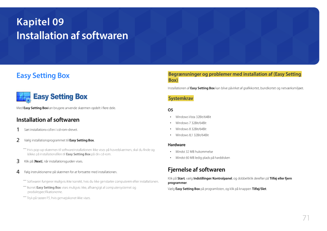 Samsung LS29E790CNS/EN manual Installation af softwaren, Easy Setting Box, Fjernelse af softwaren 