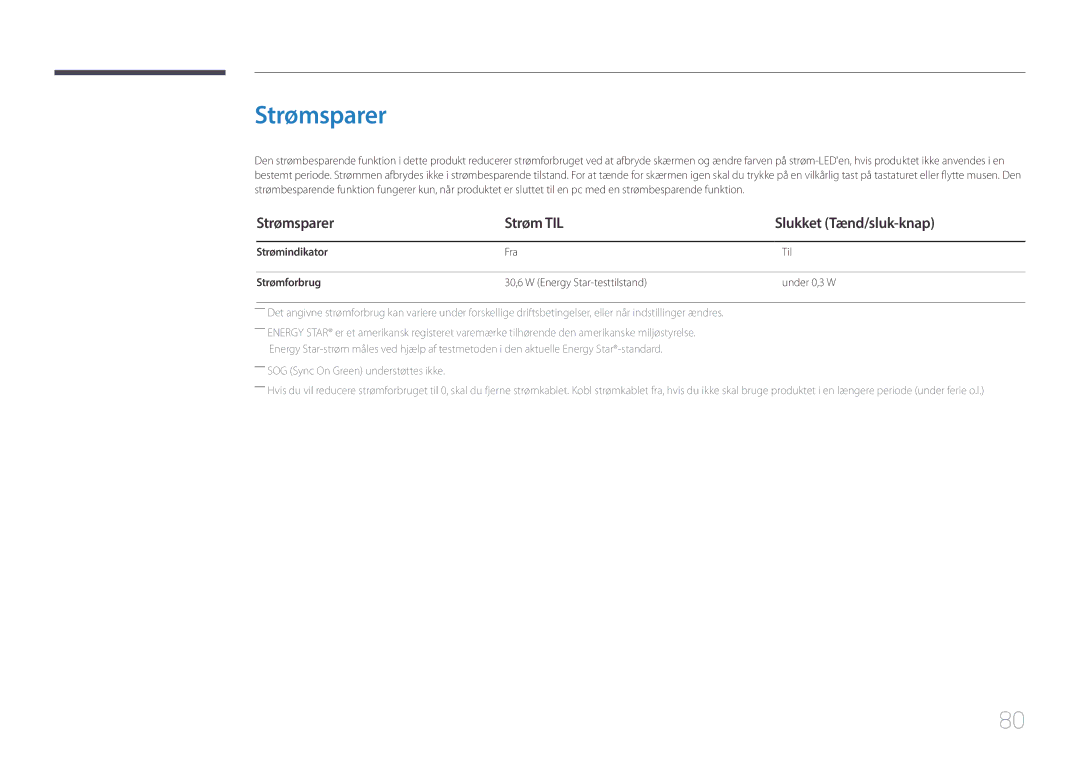 Samsung LS29E790CNS/EN manual Strømsparer, Fra Til, 30,6 W Energy Star-testtilstand Under 0,3 W 