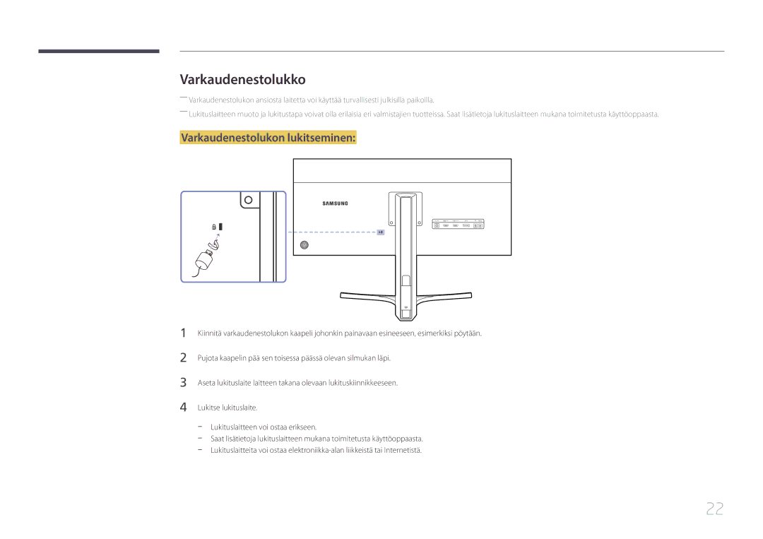 Samsung LS29E790CNS/EN manual Varkaudenestolukko, Varkaudenestolukon lukitseminen 