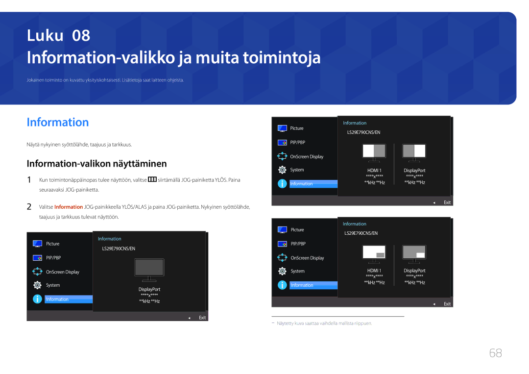 Samsung LS29E790CNS/EN manual Information-valikko ja muita toimintoja, Information-valikon näyttäminen 