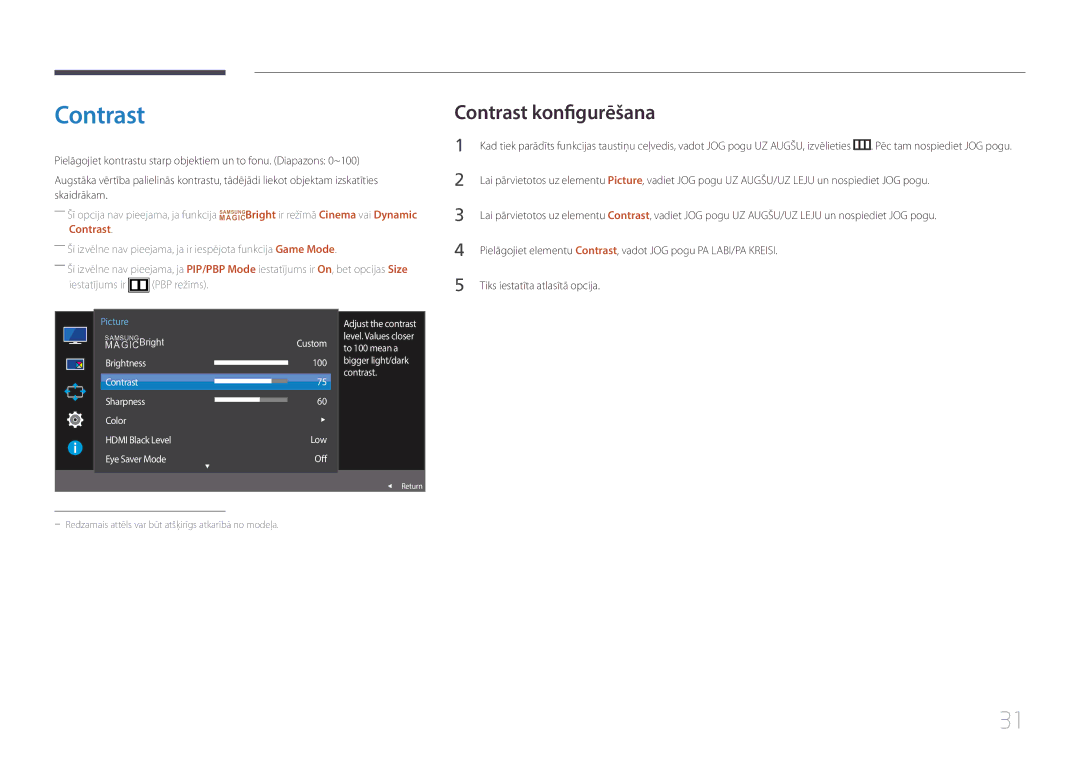 Samsung LS29E790CNS/EN manual Contrast konfigurēšana, To 100 mean a, Bigger light/dark Contrast Low Off 