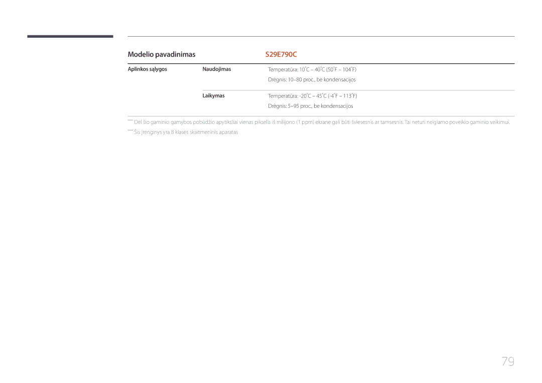 Samsung LS29E790CNS/EN manual Aplinkos sąlygos Naudojimas, Laikymas 