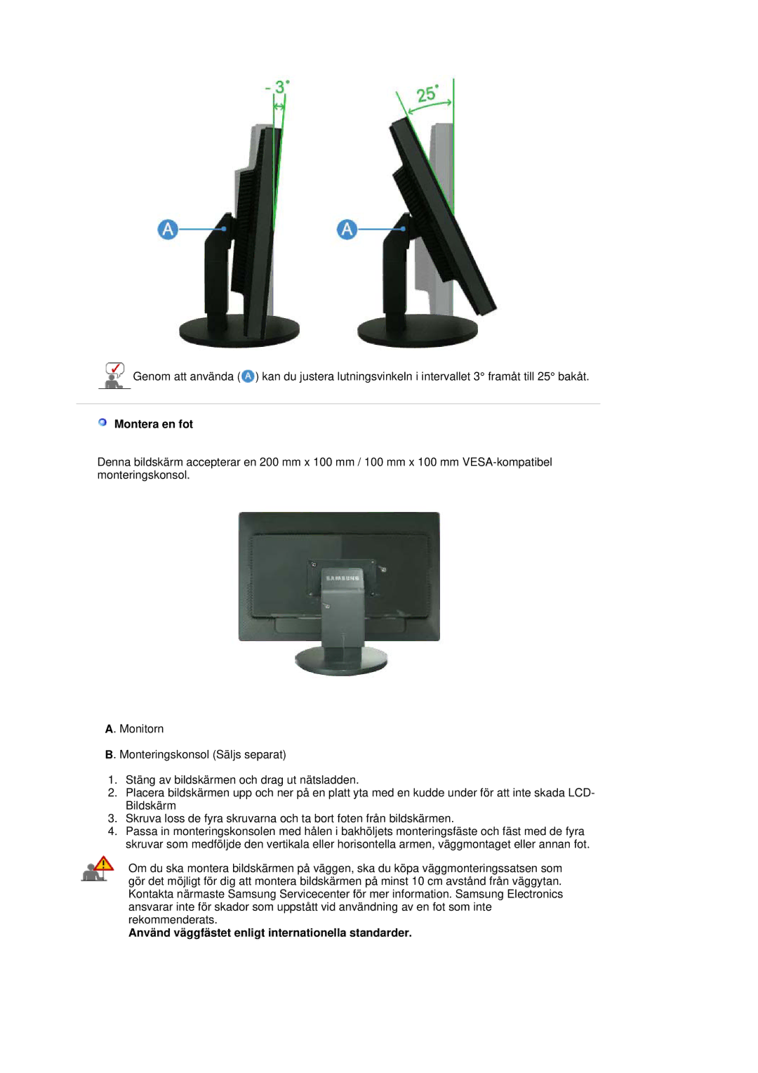 Samsung LS30HUBCB/EDC manual Montera en fot, Använd väggfästet enligt internationella standarder 