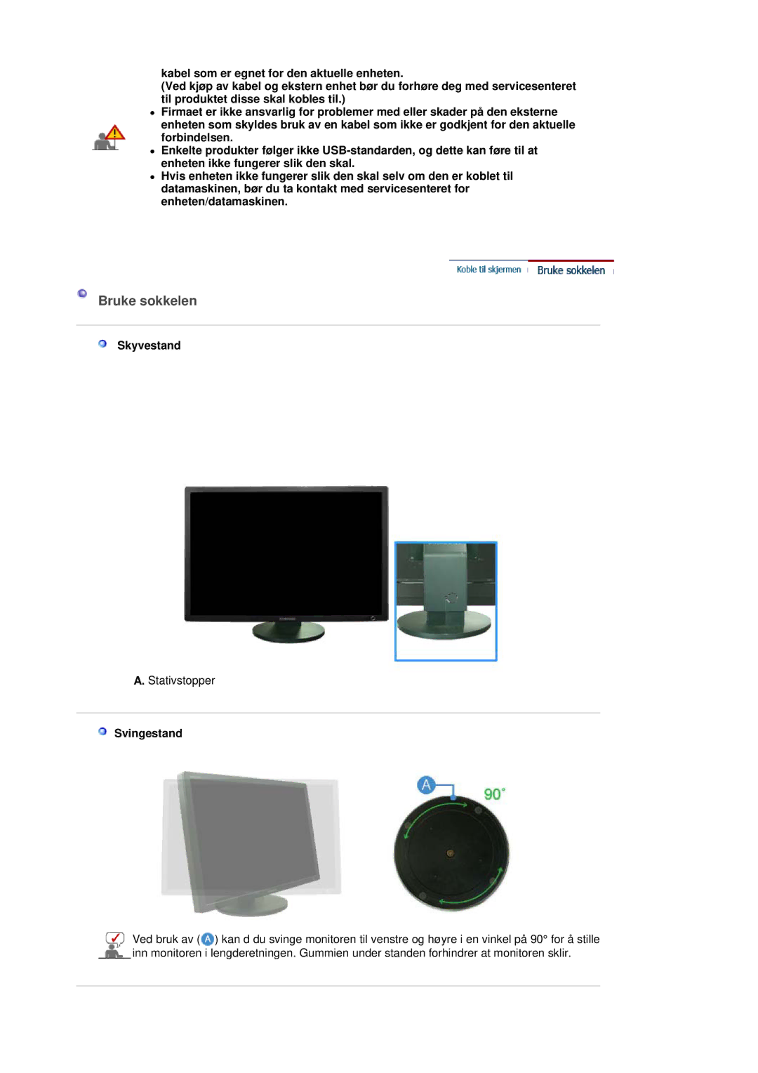 Samsung LS30HUBCB/EDC manual Skyvestand, Svingestand 