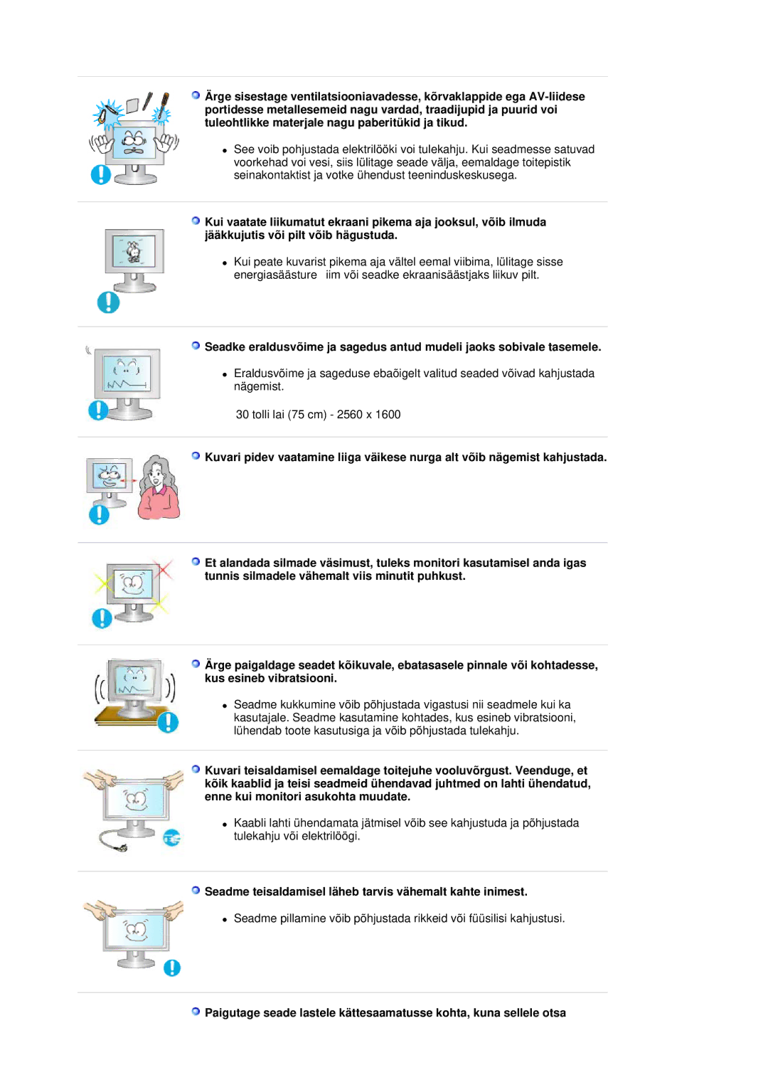 Samsung LS30HUBCB/EDC manual Seadme teisaldamisel läheb tarvis vähemalt kahte inimest 