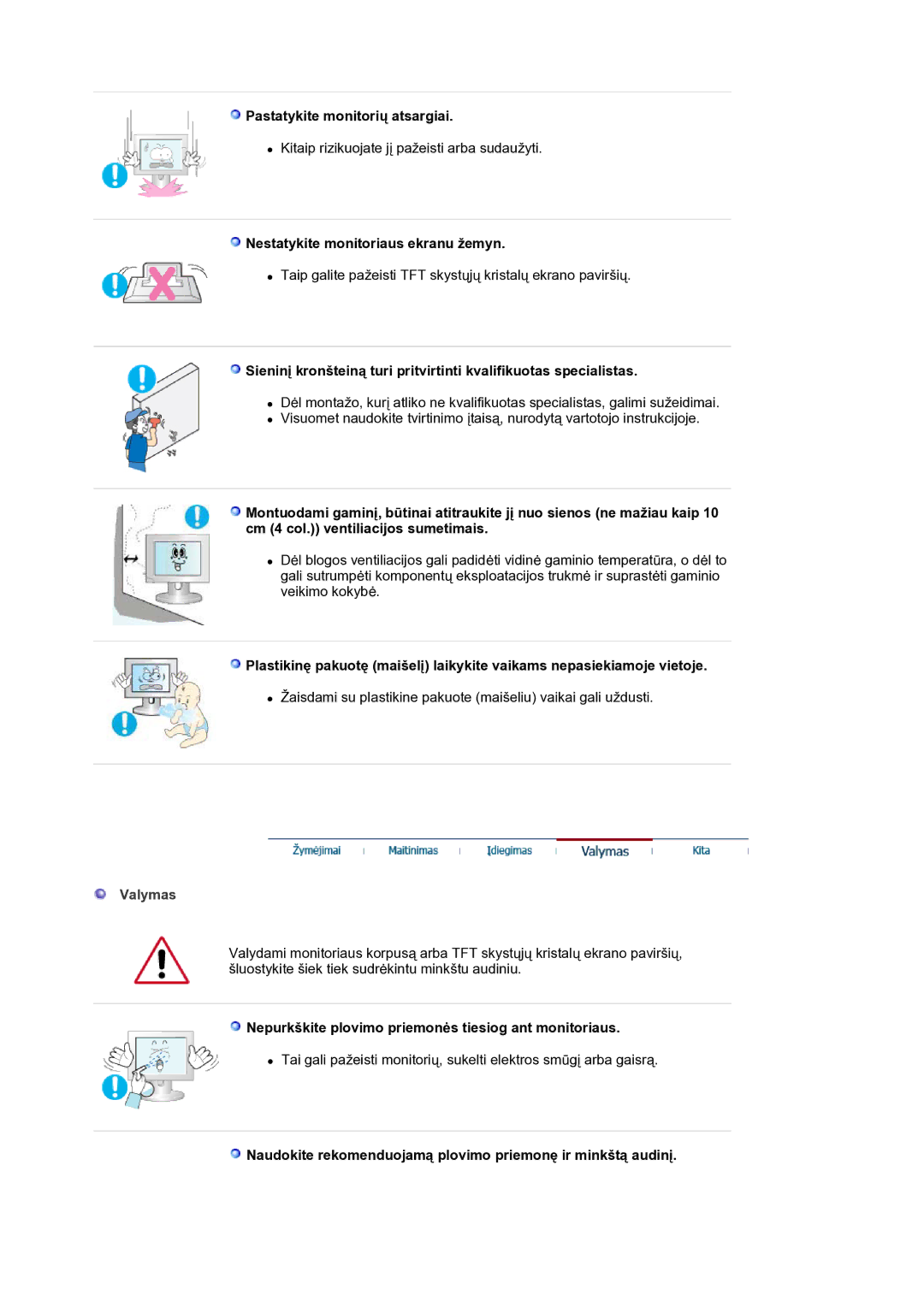 Samsung LS30HUBCB/EDC manual Pastatykite monitorių atsargiai, Nestatykite monitoriaus ekranu žemyn, Valymas 