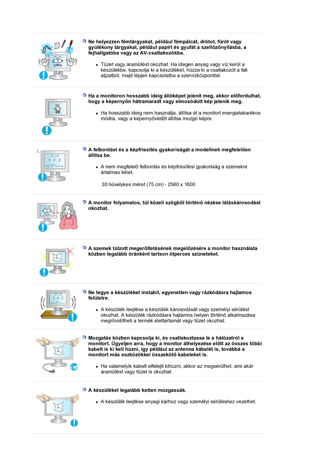 Samsung LS30HUBCB/EDC manual Készüléket legalább ketten mozgassák 