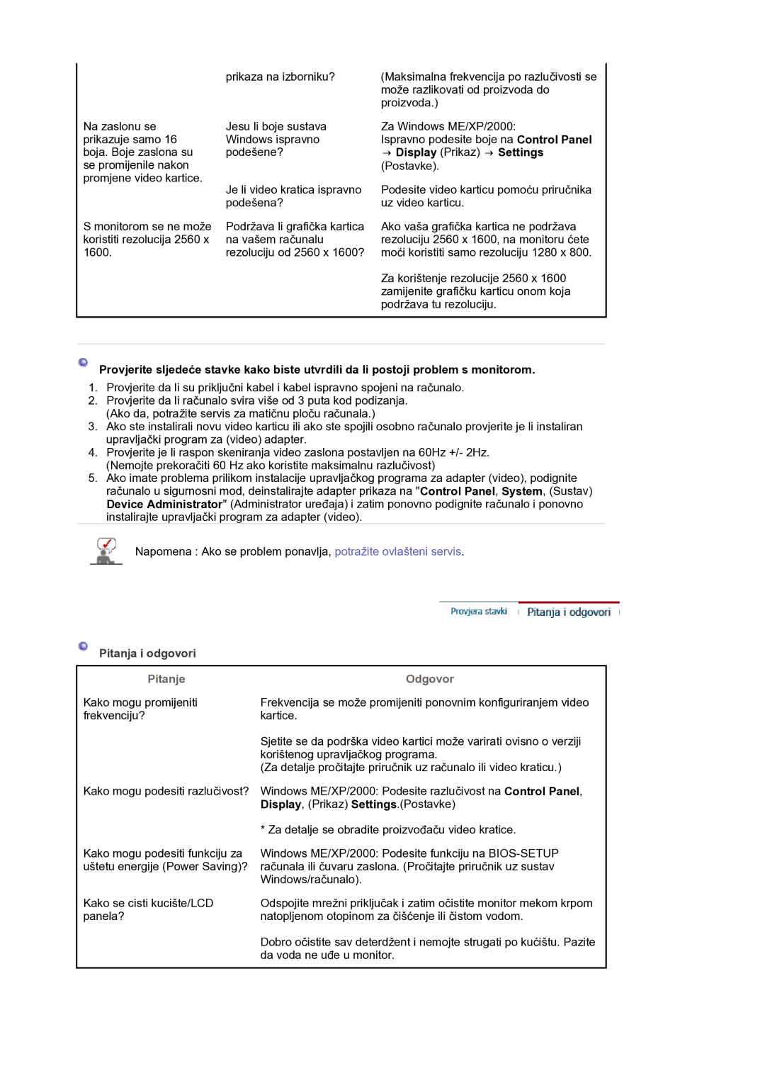 Samsung LS30HUBCB/EDC manual → Display Prikaz → Settings Postavke, Pitanja i odgovori, Pitanje, Odgovor 