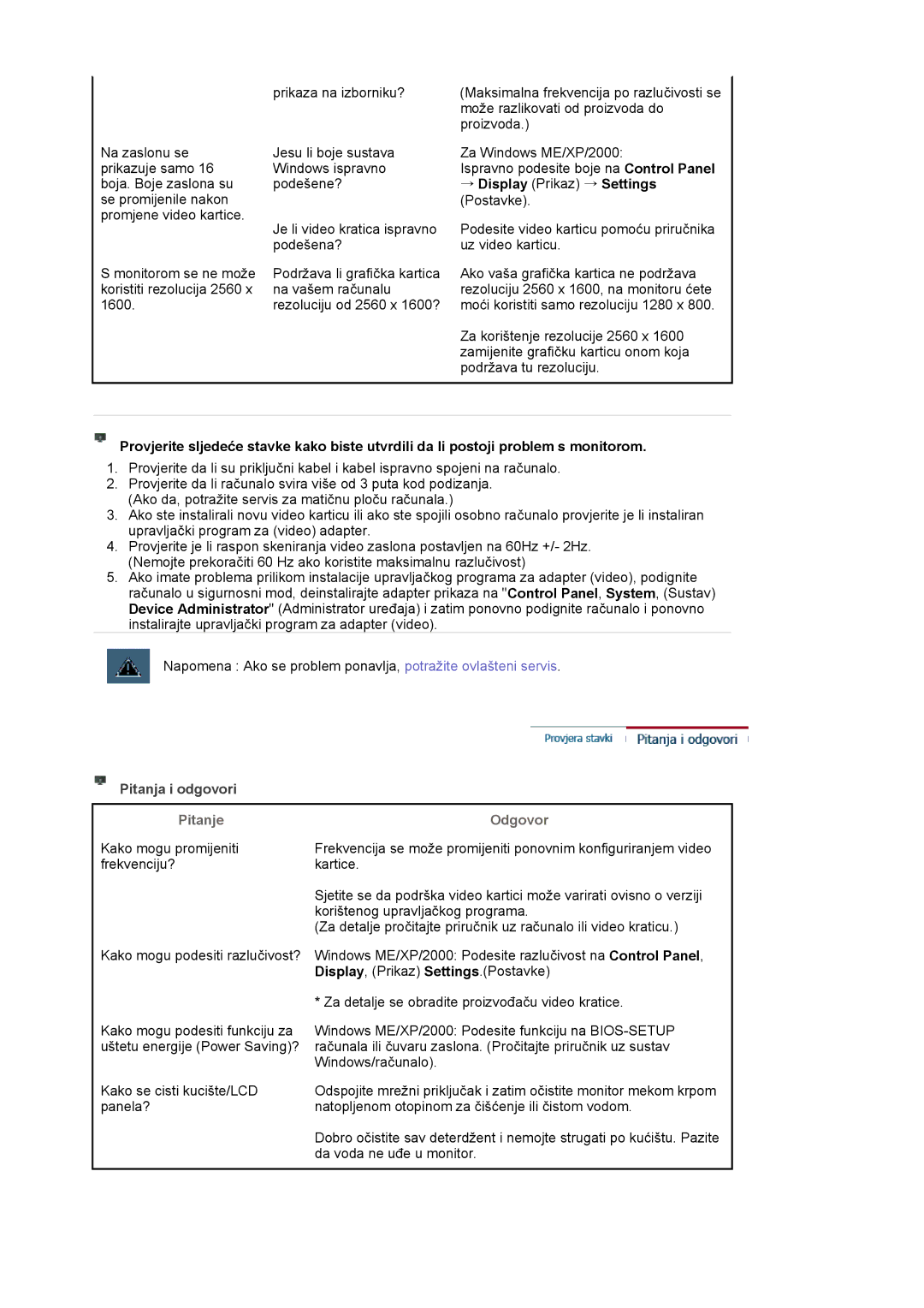 Samsung LS30HUXCB/EDC, LS30HUBCB/EDC manual → Display Prikaz → Settings Postavke, Pitanja i odgovori 