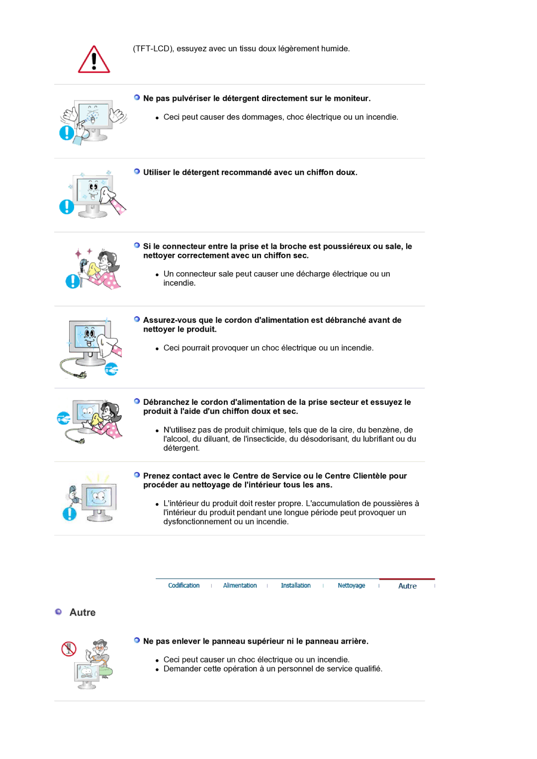 Samsung LS30HUXCB/EDC manual Autre, Ne pas pulvériser le détergent directement sur le moniteur 