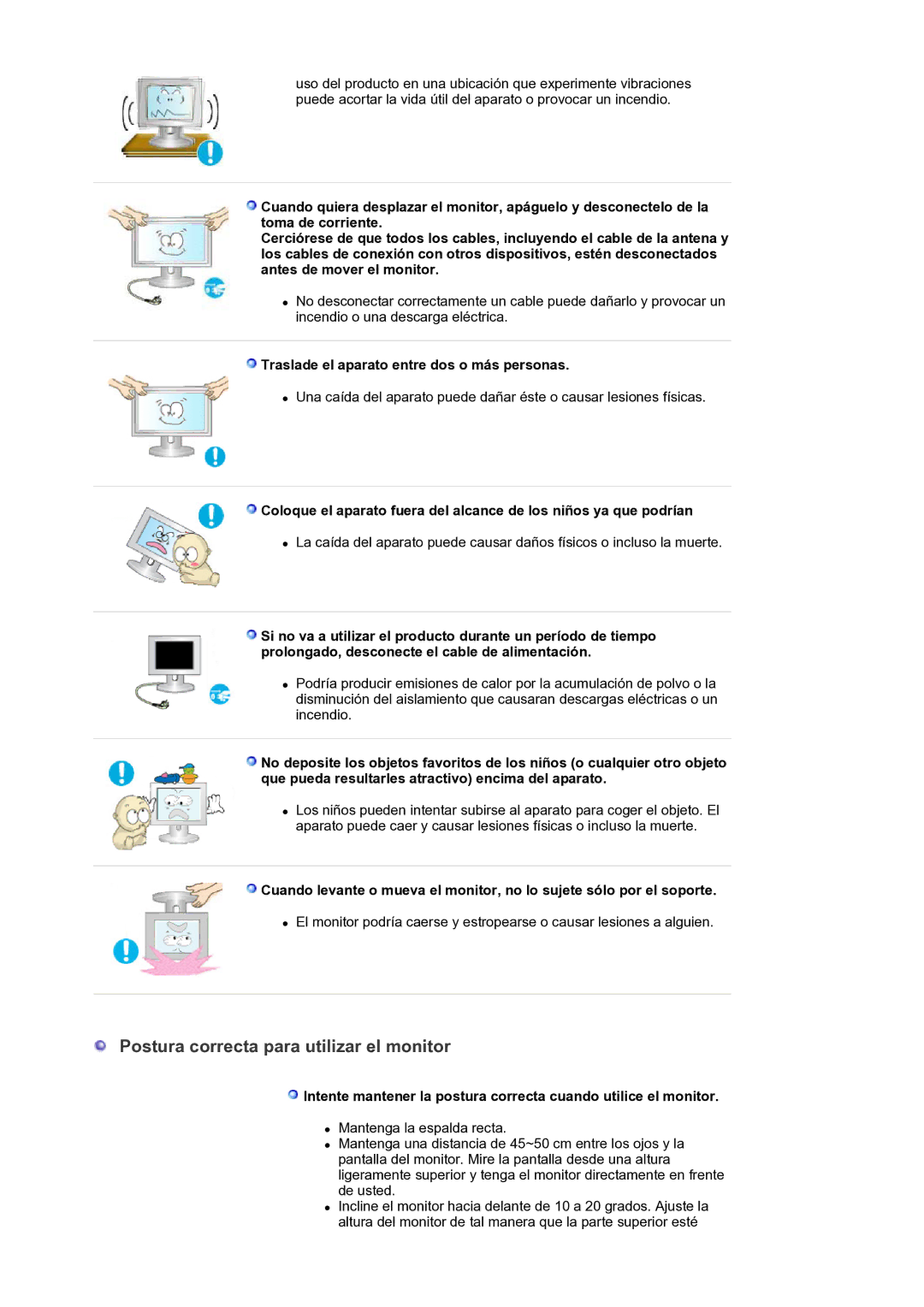 Samsung LS30HUXCB/EDC manual Postura correcta para utilizar el monitor, Traslade el aparato entre dos o más personas 