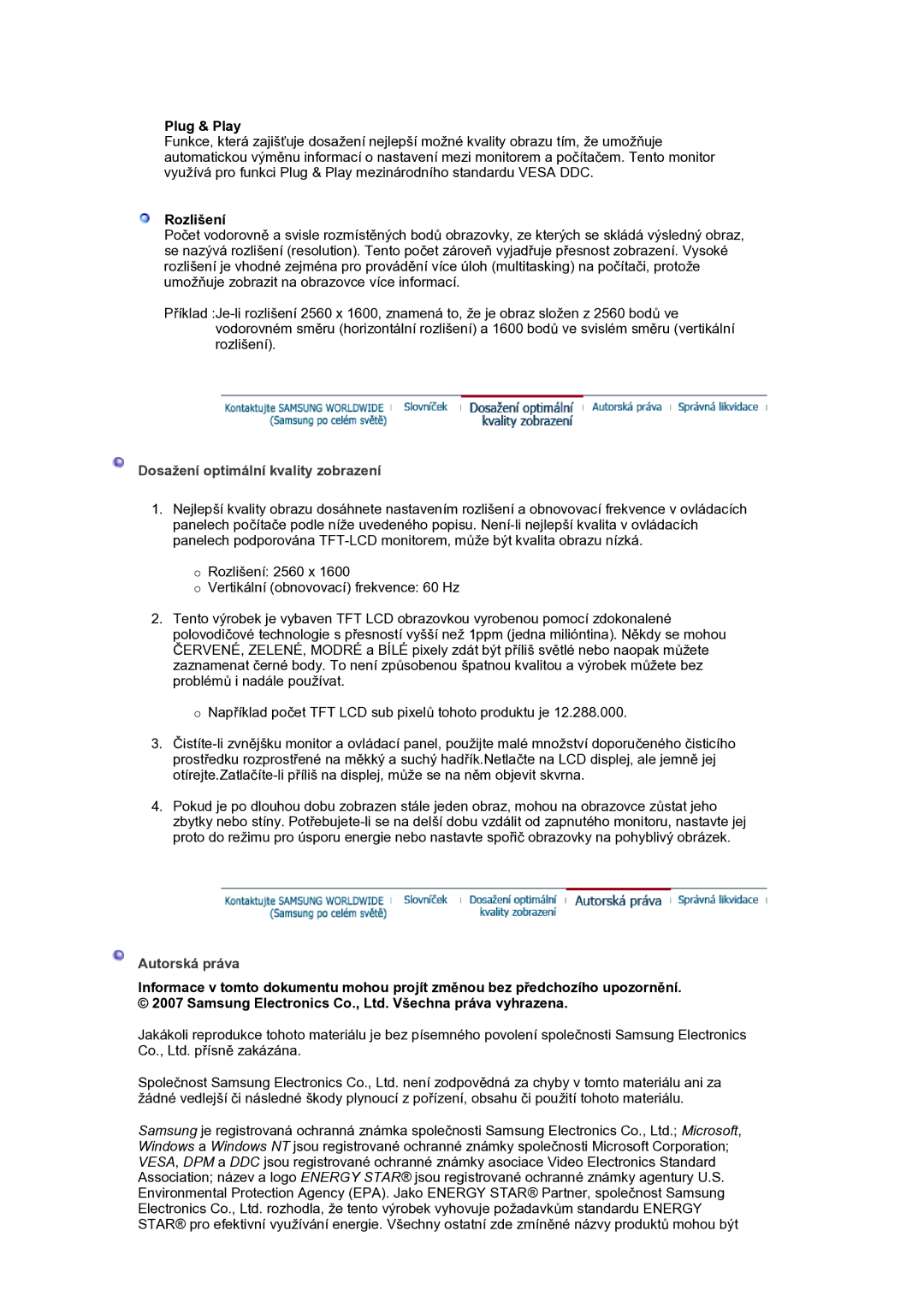 Samsung LS30HUXCB/EDC manual Plug & Play, Rozlišení, Dosažení optimální kvality zobrazení, Autorská práva 