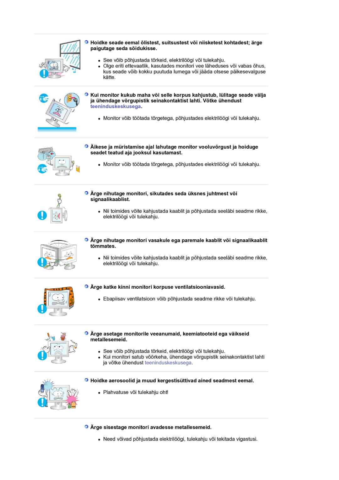 Samsung LS30HUXCB/EDC manual Ärge katke kinni monitori korpuse ventilatsiooniavasid 