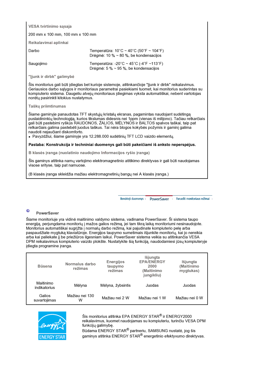 Samsung LS30HUXCB/EDC manual Vesa tvirtinimo sąsaja, Reikalavimai aplinkai, Įjunk ir dirbk galimybė, Taškų priimtinumas 