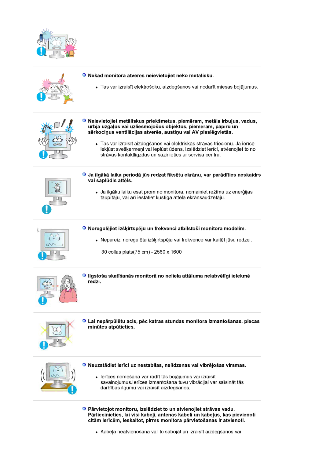 Samsung LS30HUXCB/EDC manual Nekad monitora atverēs neievietojiet neko metālisku 