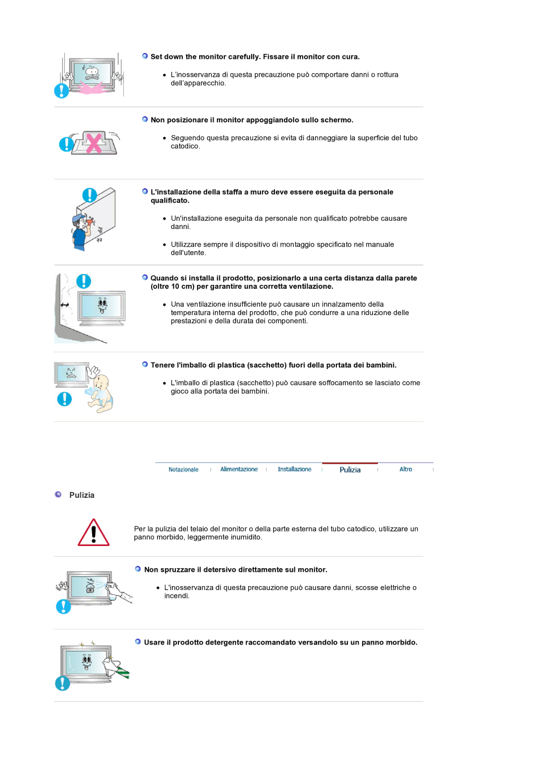 Samsung LS32BEPNS/EDC manual Pulizia, Set down the monitor carefully. Fissare il monitor con cura 