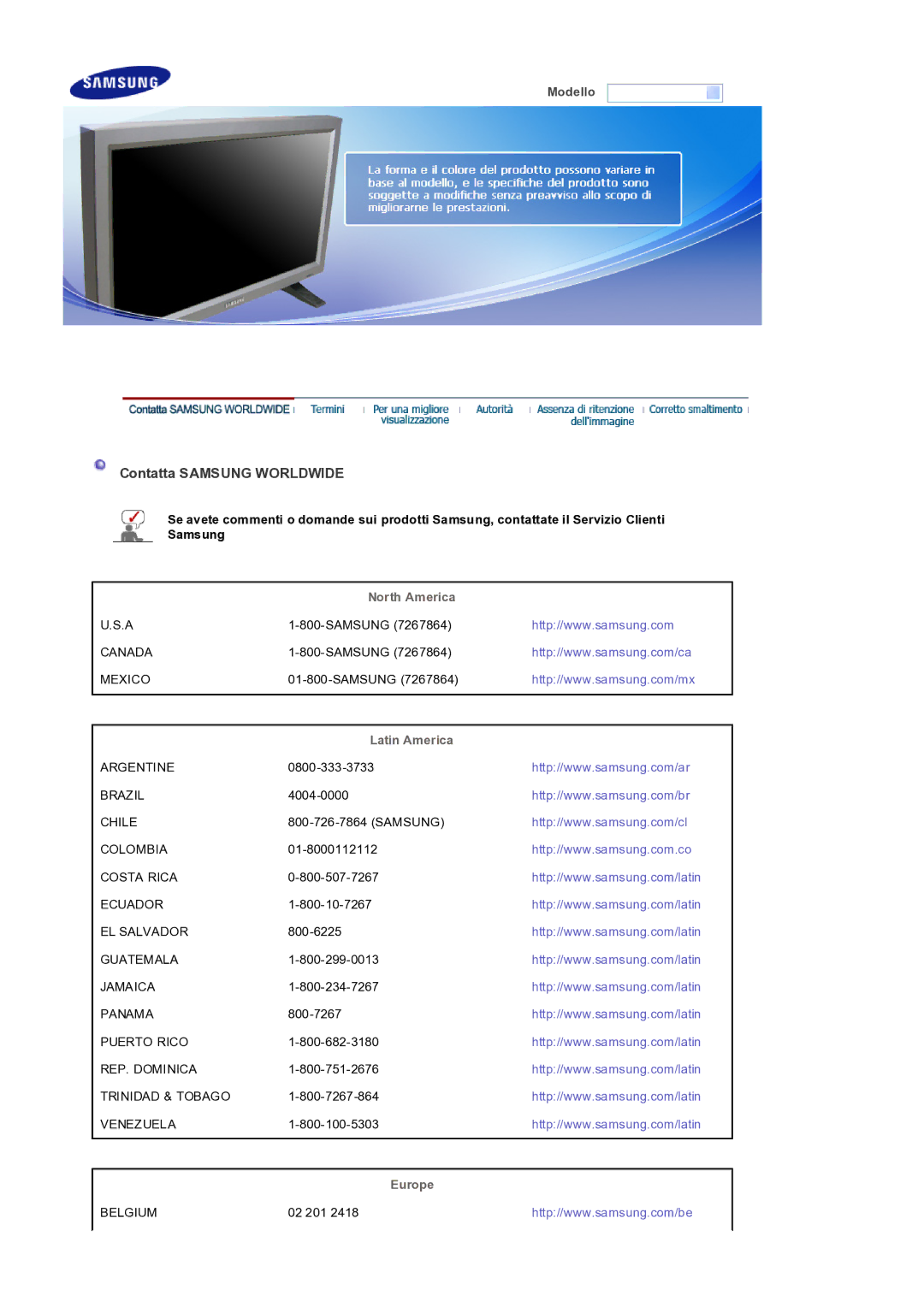 Samsung LS32BEPNS/EDC manual Contatta Samsung Worldwide, North America, Latin America, Europe 