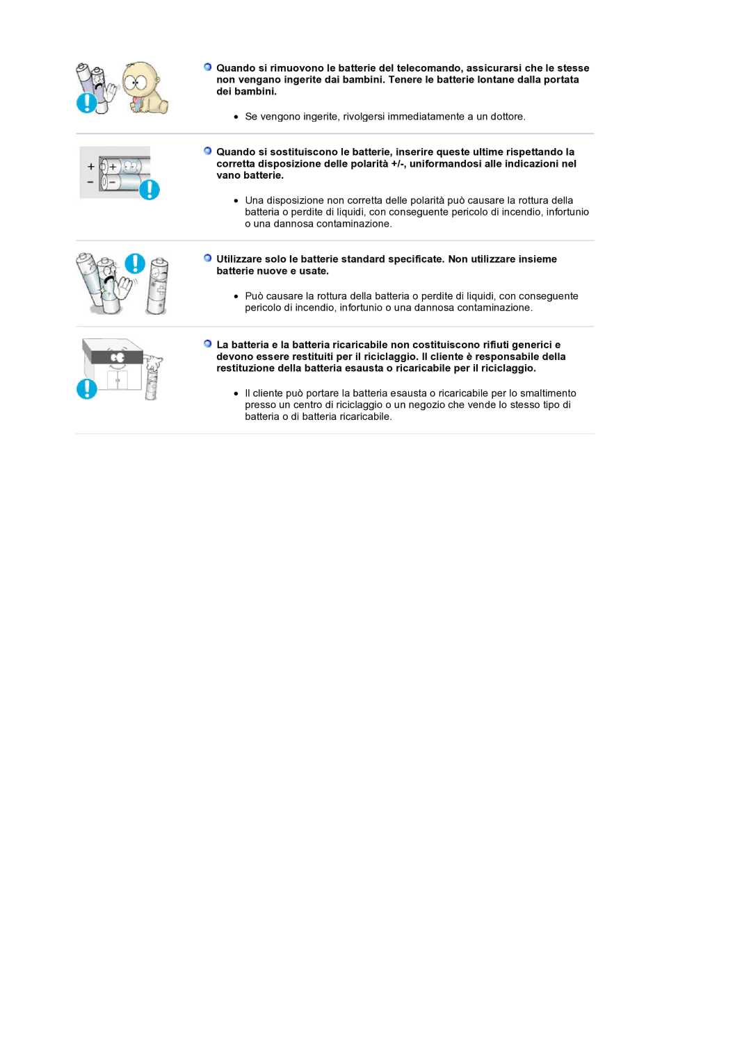 Samsung LS32BEPNS/EDC manual Se vengono ingerite, rivolgersi immediatamente a un dottore 