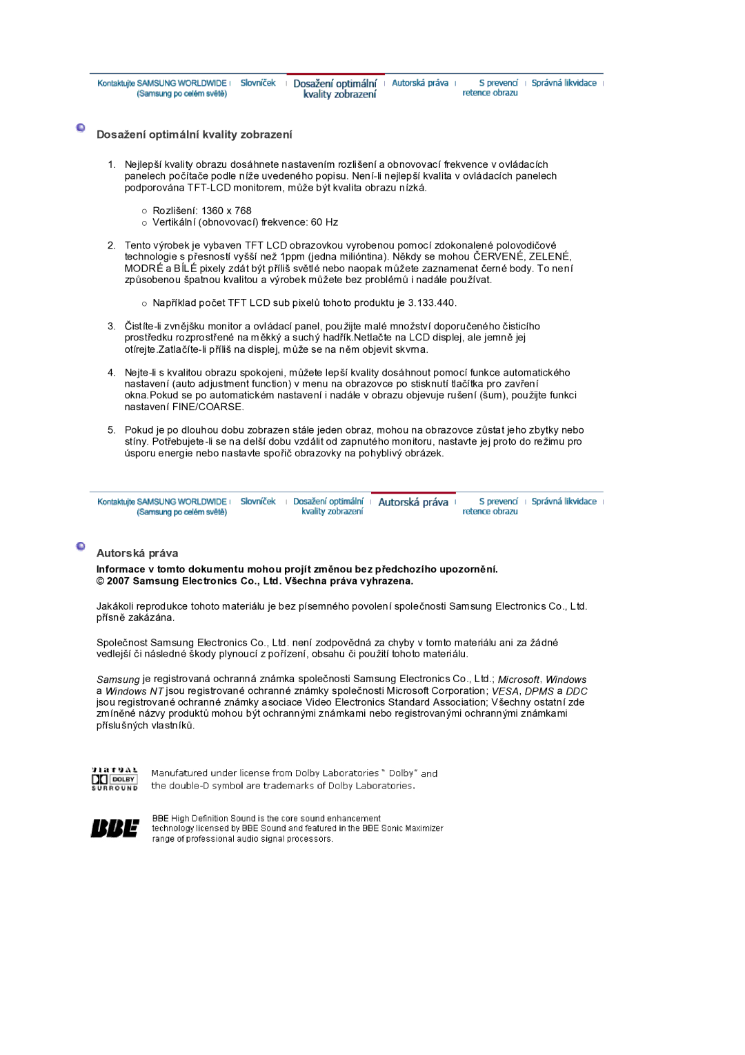 Samsung LS32BEPNS/EDC manual Dosažení optimální kvality zobrazení, Autorská práva 