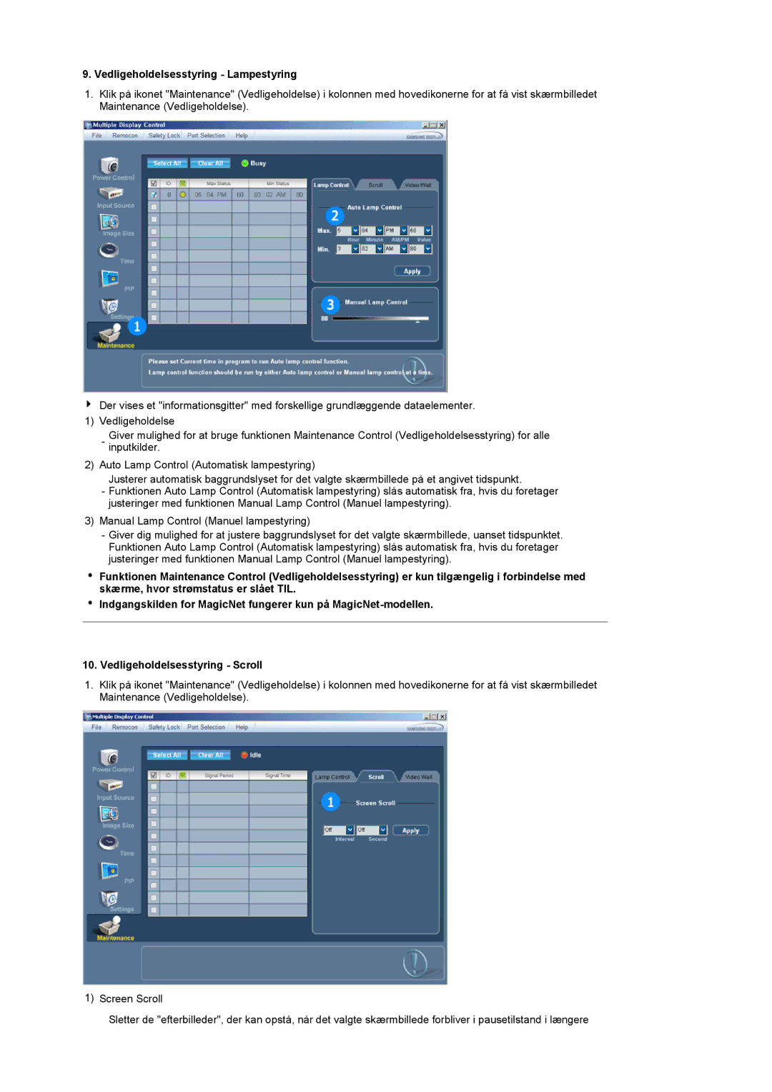 Samsung LS32BEPNS/EDC manual Vedligeholdelsesstyring Lampestyring 