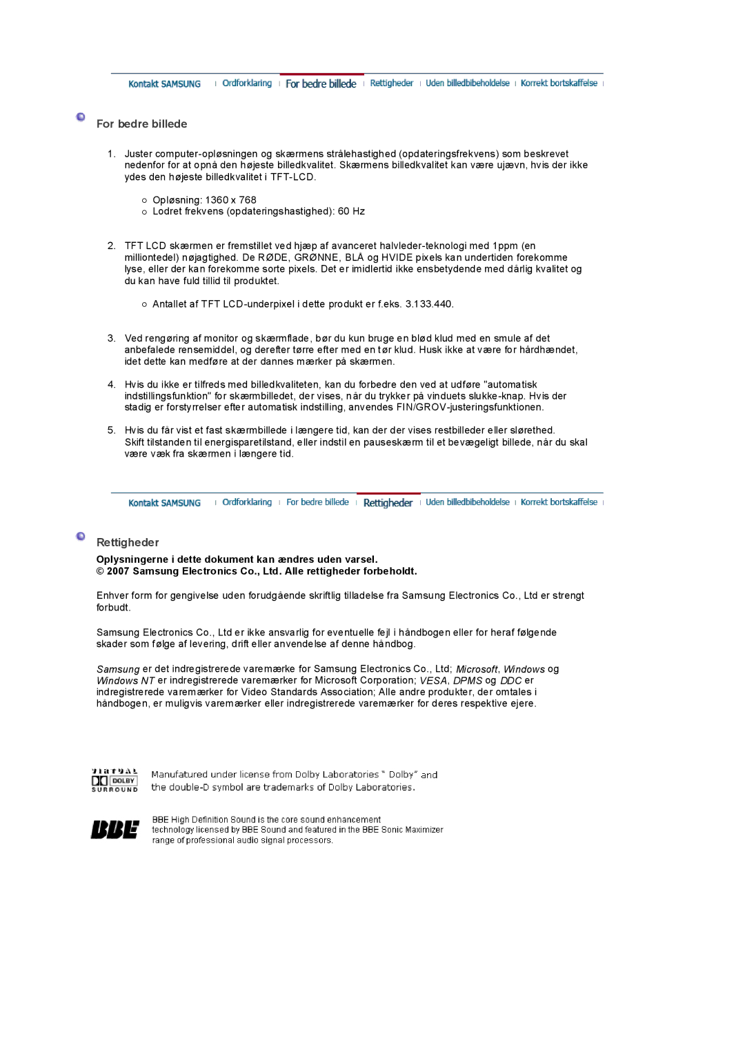 Samsung LS32BEPNS/EDC manual For bedre billede, Rettigheder, Oplysningerne i dette dokument kan ændres uden varsel 