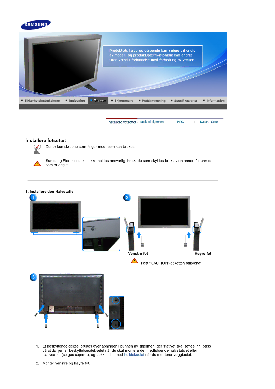 Samsung LS32BEPNS/EDC manual Installere fotsettet, Installere den Halvstativ Venstre fot 