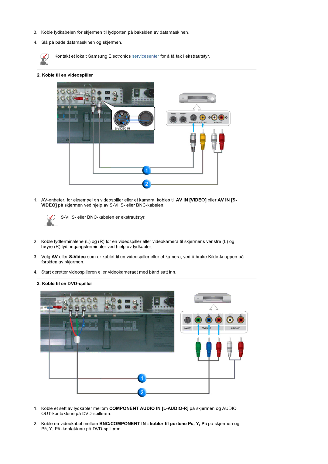 Samsung LS32BEPNS/EDC manual Koble til en videospiller, Koble til en DVD-spiller 