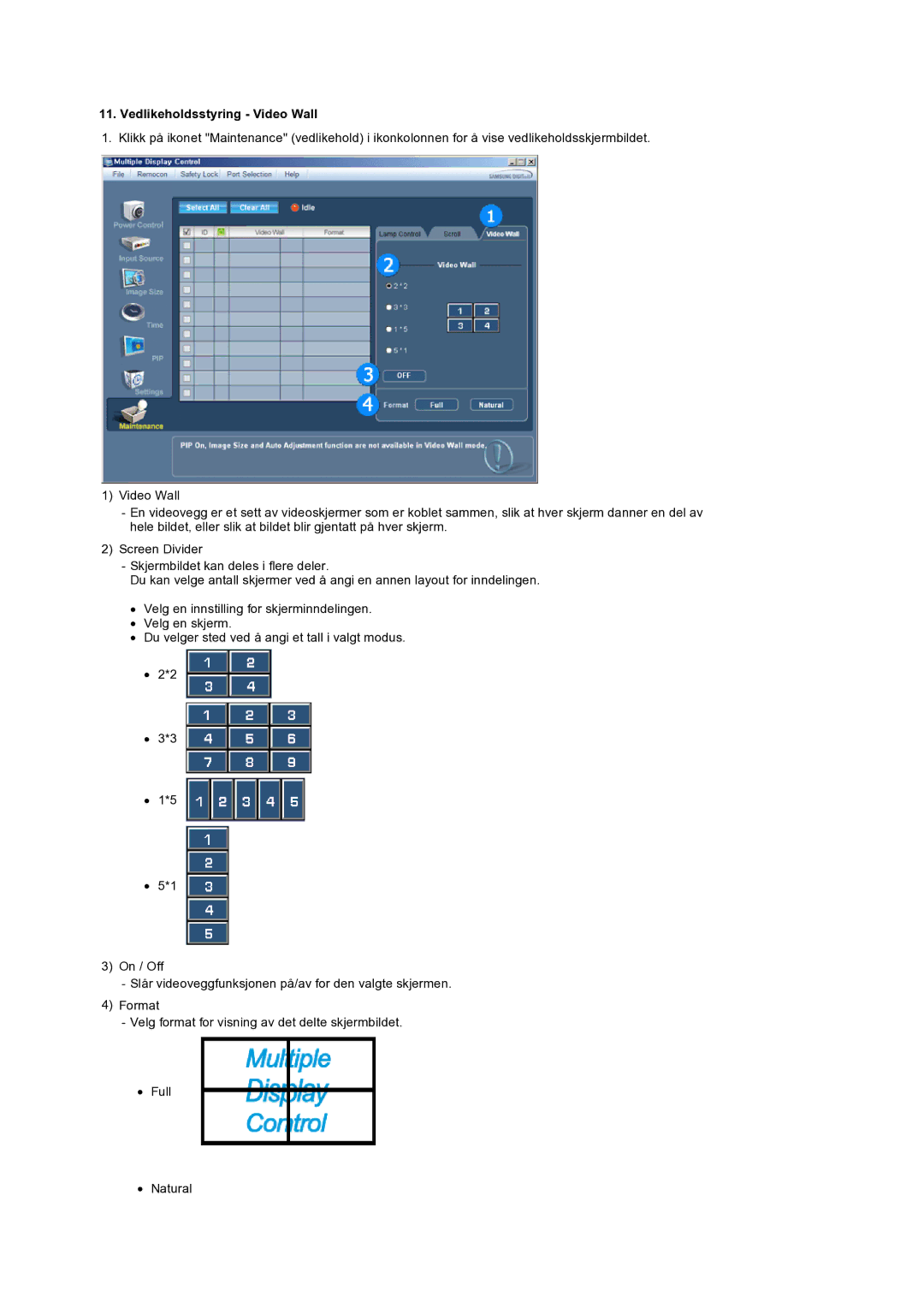 Samsung LS32BEPNS/EDC manual Vedlikeholdsstyring Video Wall 