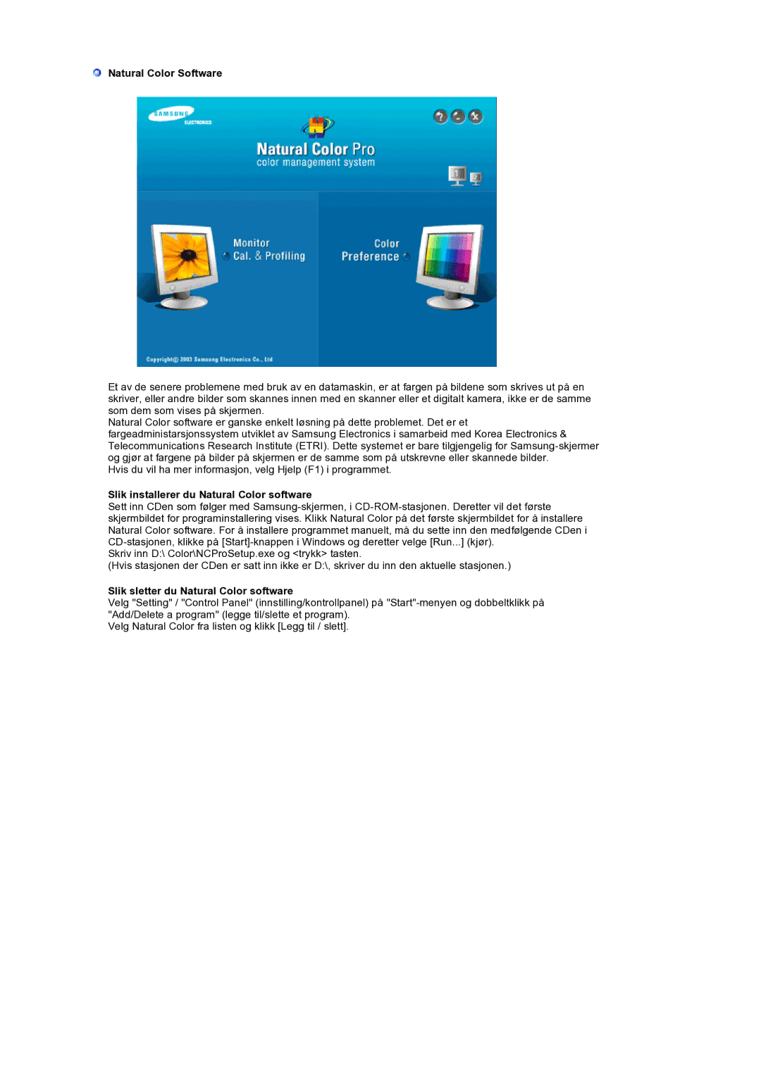 Samsung LS32BEPNS/EDC manual Natural Color Software, Slik installerer du Natural Color software 