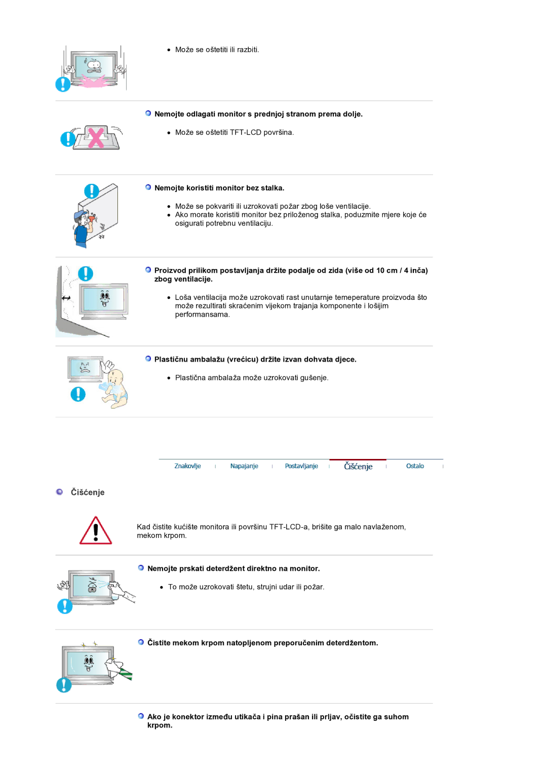 Samsung LS32BEPNS/EDC manual Čišćenje, Nemojte odlagati monitor s prednjoj stranom prema dolje 