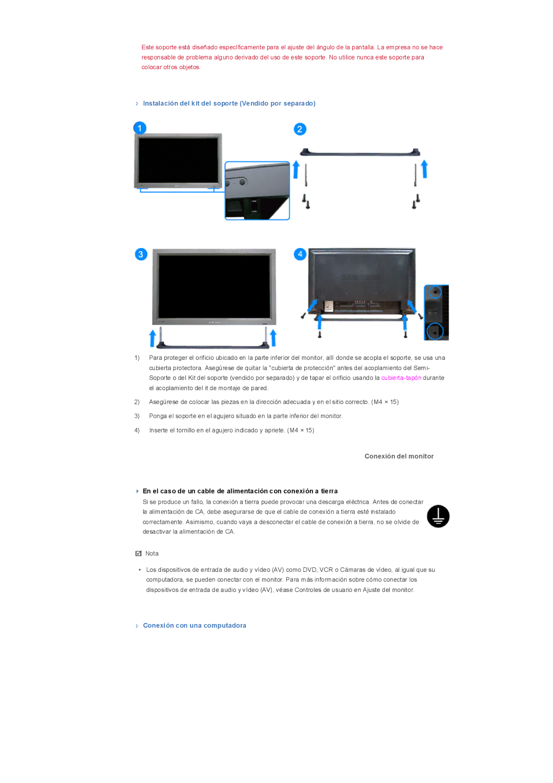 Samsung LS32BHLNB/EDC, LS32BHLNS/EDC Instalación del kit del soporte Vendido por separado, Conexión con una computadora 