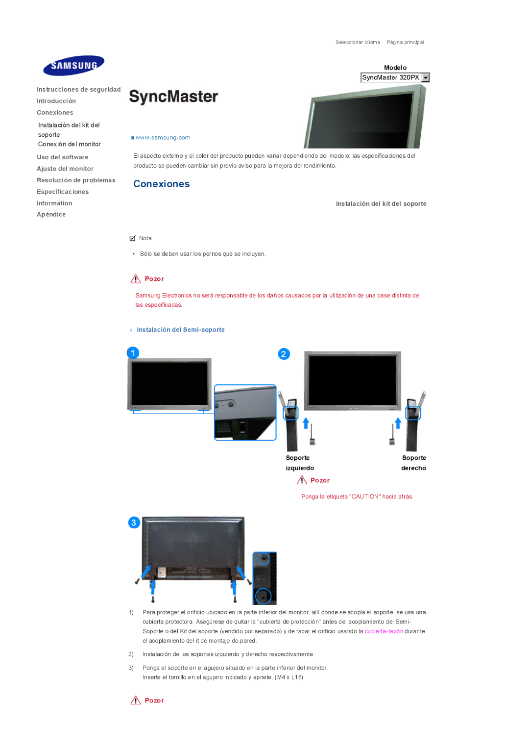 Samsung LS32BHRNS/EDC, LS32BHLNB/EDC Instalación del kit del soporte Conexión del monitor, Instalación del Semi-soporte 